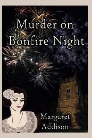 [Rose Simpson Mysteries 06] • Murder on Bonfire Night